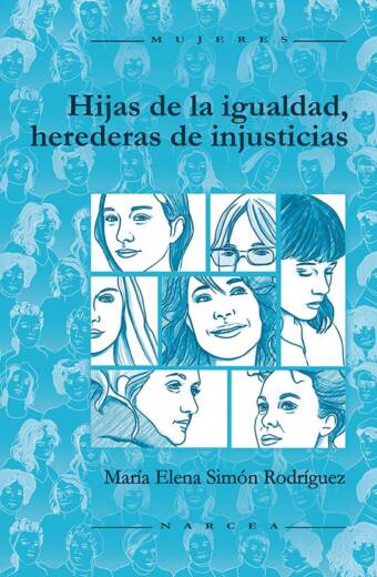 Hijas de la igualdad, herederas de injusticias