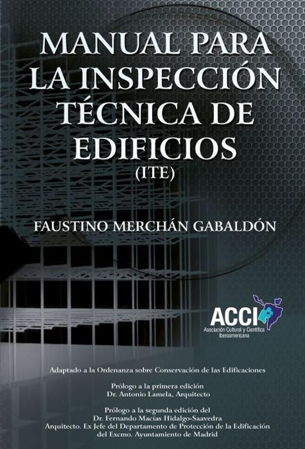 Manual para la inspeccion técnica de edificios (I.T.E.)