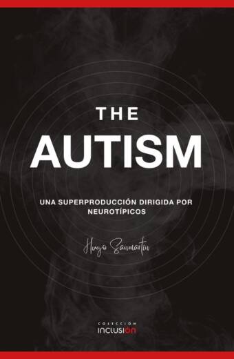 The autism.