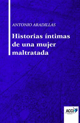 Historias íntimas de una mujer maltratada