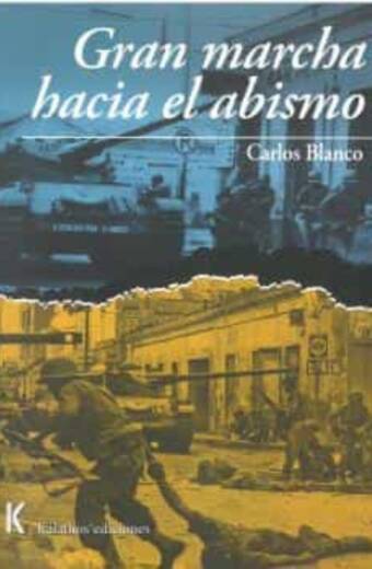 Gran marcha hacia el abismo