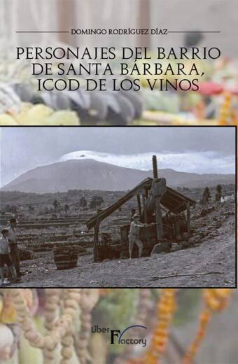 Personajes del barrio de Santa Bárbara, Icod de los Vinos