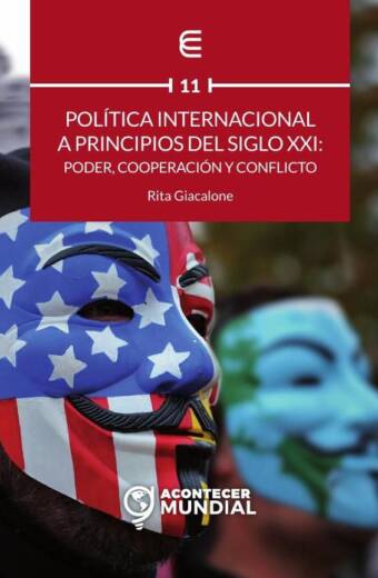 Política internacional a principios del siglo XXI: poder, cooperación y conflicto