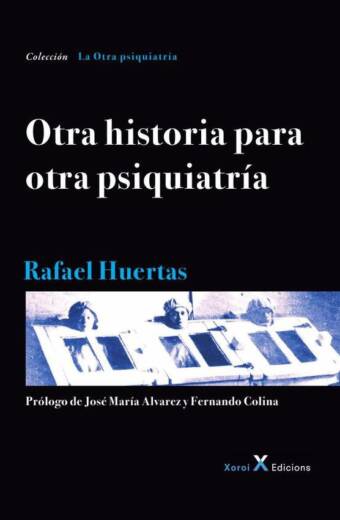 Otra historia para otra psiquiatría