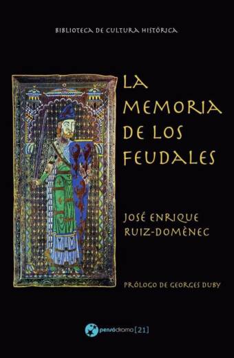 La memoria de los feudales