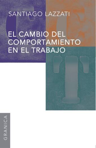 El cambio de comportamiento en el trabajo