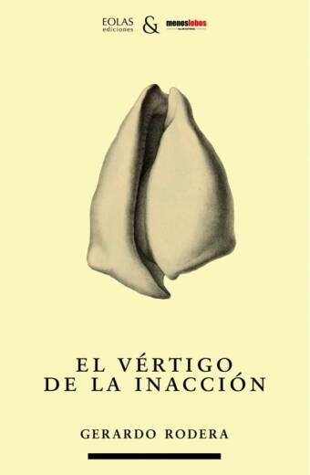 El vértigo de la inacción