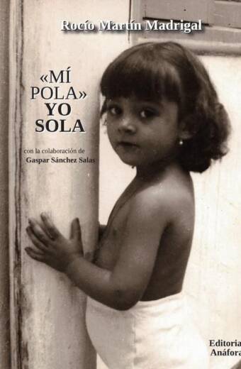 Mi pola, yo sola