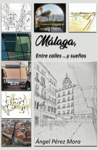 Malaga entre calles y sueños