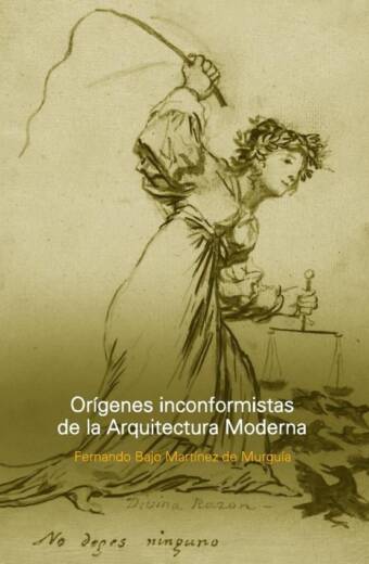 Origenes inconformistas de la arquitectura moderna