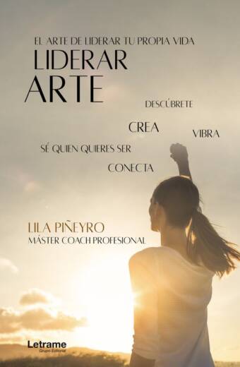 Liderarte. El arte de liderar tu vida
