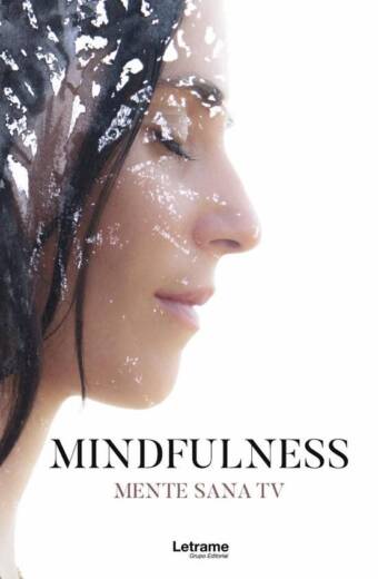 MINDFULNESS. Mente sana TV