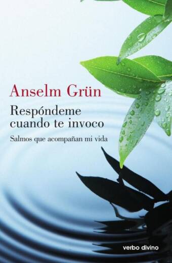 Respóndeme cuando te invoco