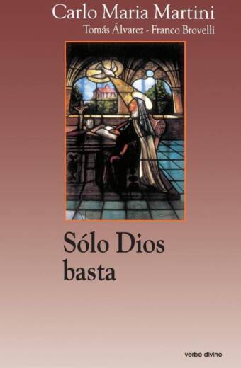 Solo Dios basta