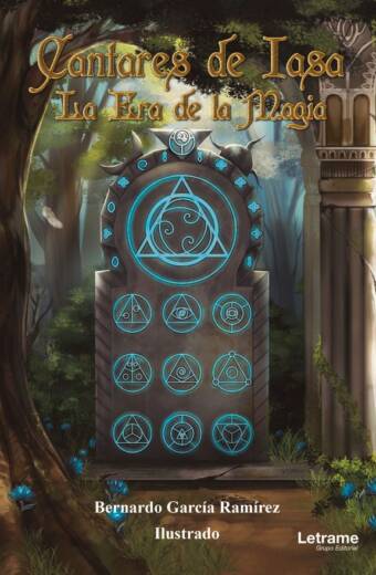 Cantares de Iasa. La era de la magia
