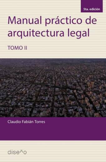 Manual practico de arquitectura legal 2 5ta edición 2023
