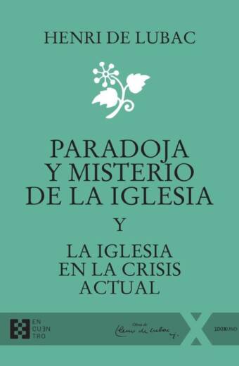 Paradoja y misterio de la Iglesia