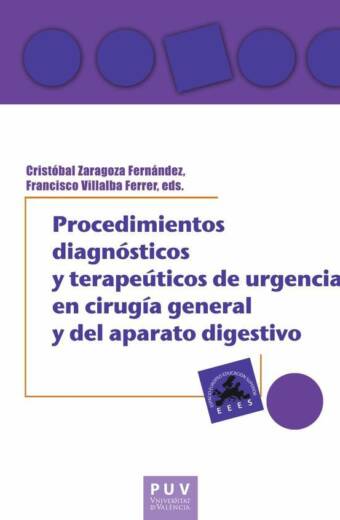 Procedimientos diagnósticos y terapéuticos de urgencia en cirugía general y del aparato digestivo