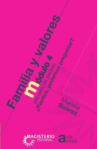 Familia y valores Módulo 4