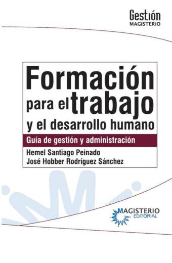 Formación para el trabajo y el desarrollo humano