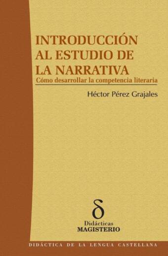 Introducción al estudio de la narrativa