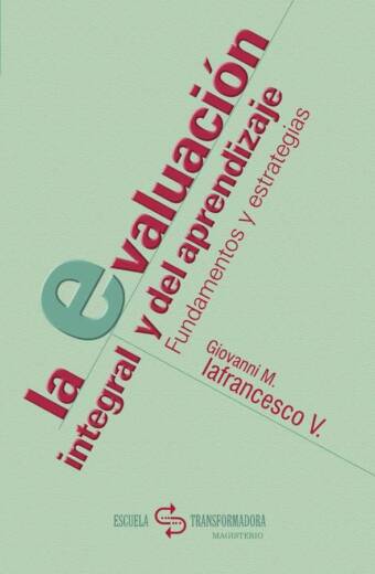 La evaluación Integral y del Aprendizaje