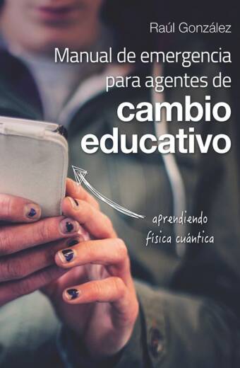 Manual de emergencia para agentes de cambio educativo