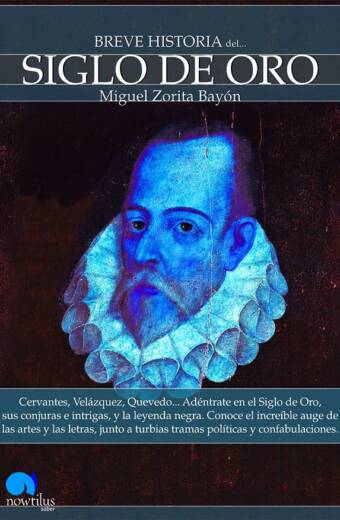 Breve historia del Siglo de Oro