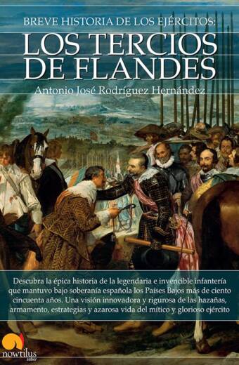 Breve historia de los Tercios de Flandes