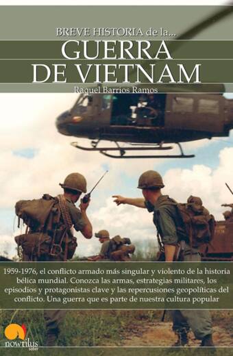 Breve historia de la Guerra de Vietnam
