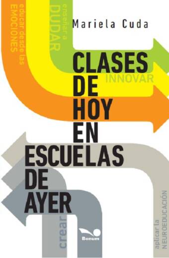 Clases de hoy en escuelas de ayer
