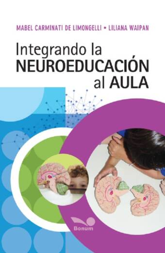 Integrando la neuroeducación al aula