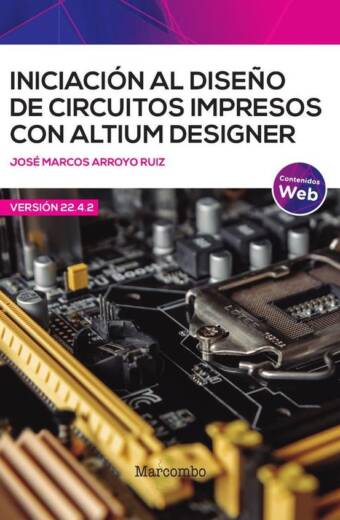 Iniciación al diseño de circuitos impresos con Altium Designer