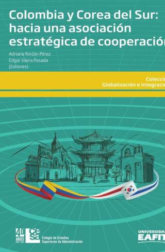 Colombia y Corea del Sur: hacia una asociación estratégica de cooperación