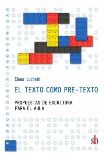 El texto como pre-texto