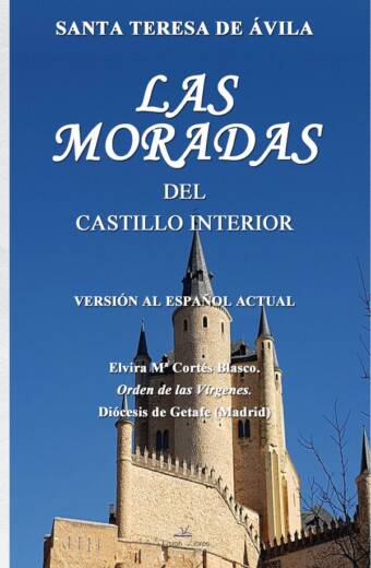 Las moradas del castillo interior