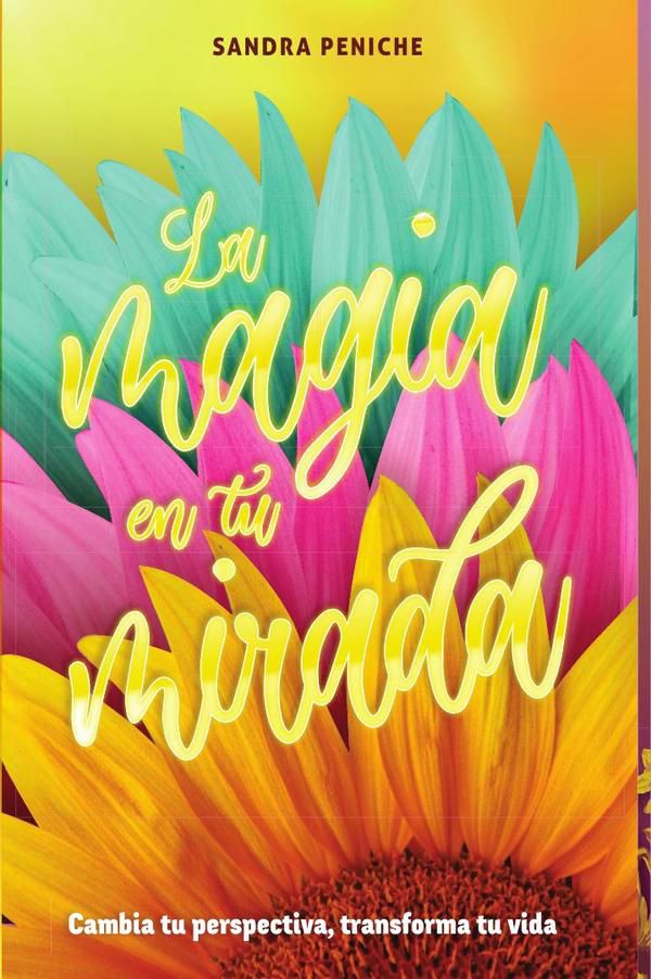 La Magia en Tu Mirada