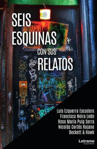 Seis esquinas con sus relatos