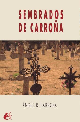 Sembrados de carroña