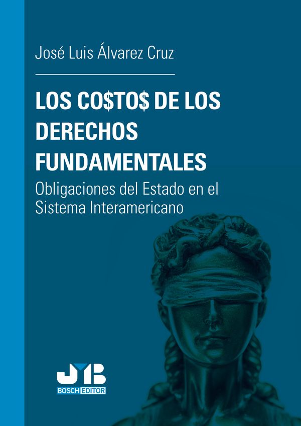 Los costos de los Derechos fundamentales