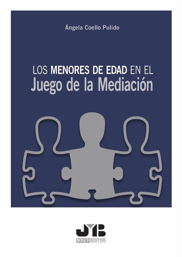 Los menores de edad en el juego de la mediación.
