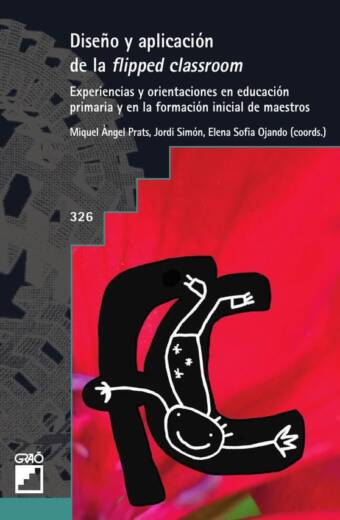 Diseño y aplicación de la flipped classrom