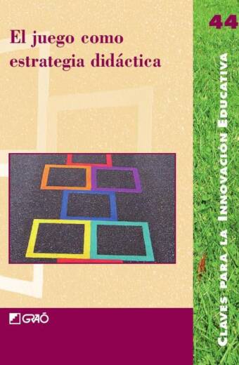 El juego como estrategia didáctica