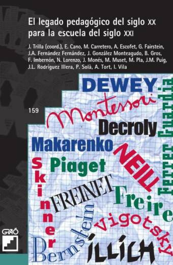 El legado pedagógico del siglo XX para la escuela del siglo XXI