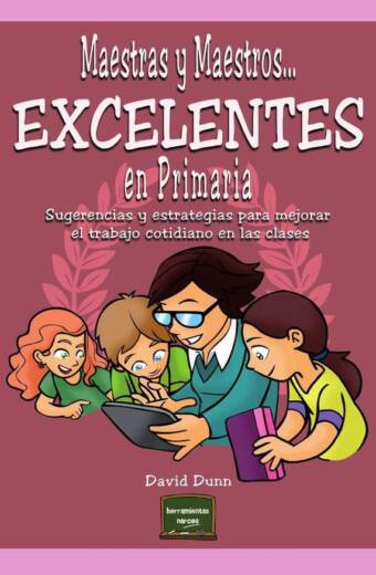 Maestras y maestros excelentes en Primaria