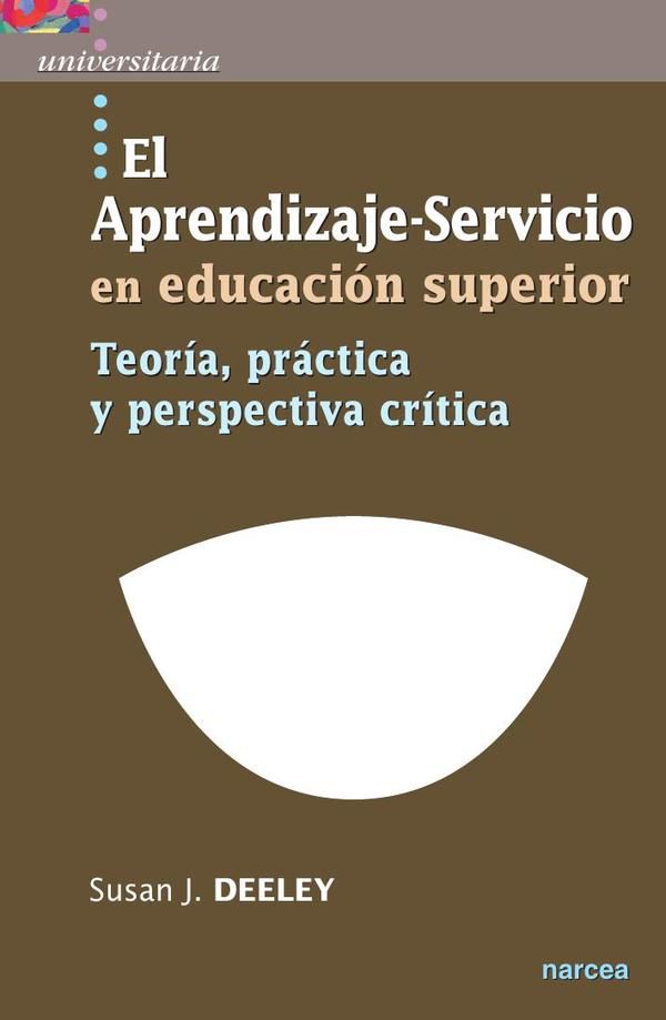 El Aprendizaje-Servicio en educación superior
