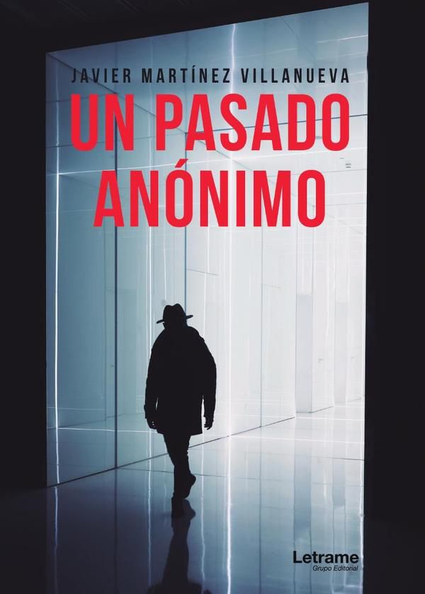 Un pasado anónimo