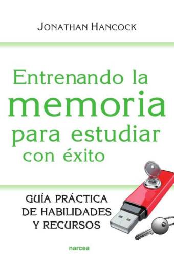 Entrenando la memoria para estudiar con éxito