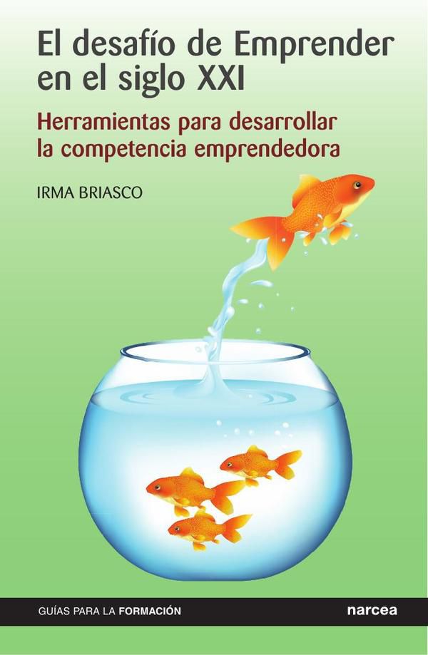 El desafío de emprender en el siglo xxi