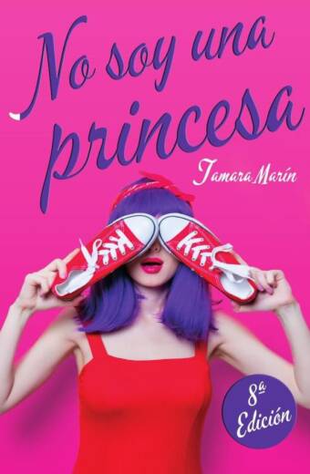 No soy una princesa 8 edición